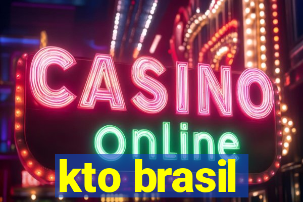 kto brasil